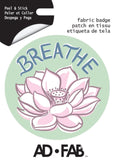 Respirez " Breathe " - Appliqué Ad-Fab