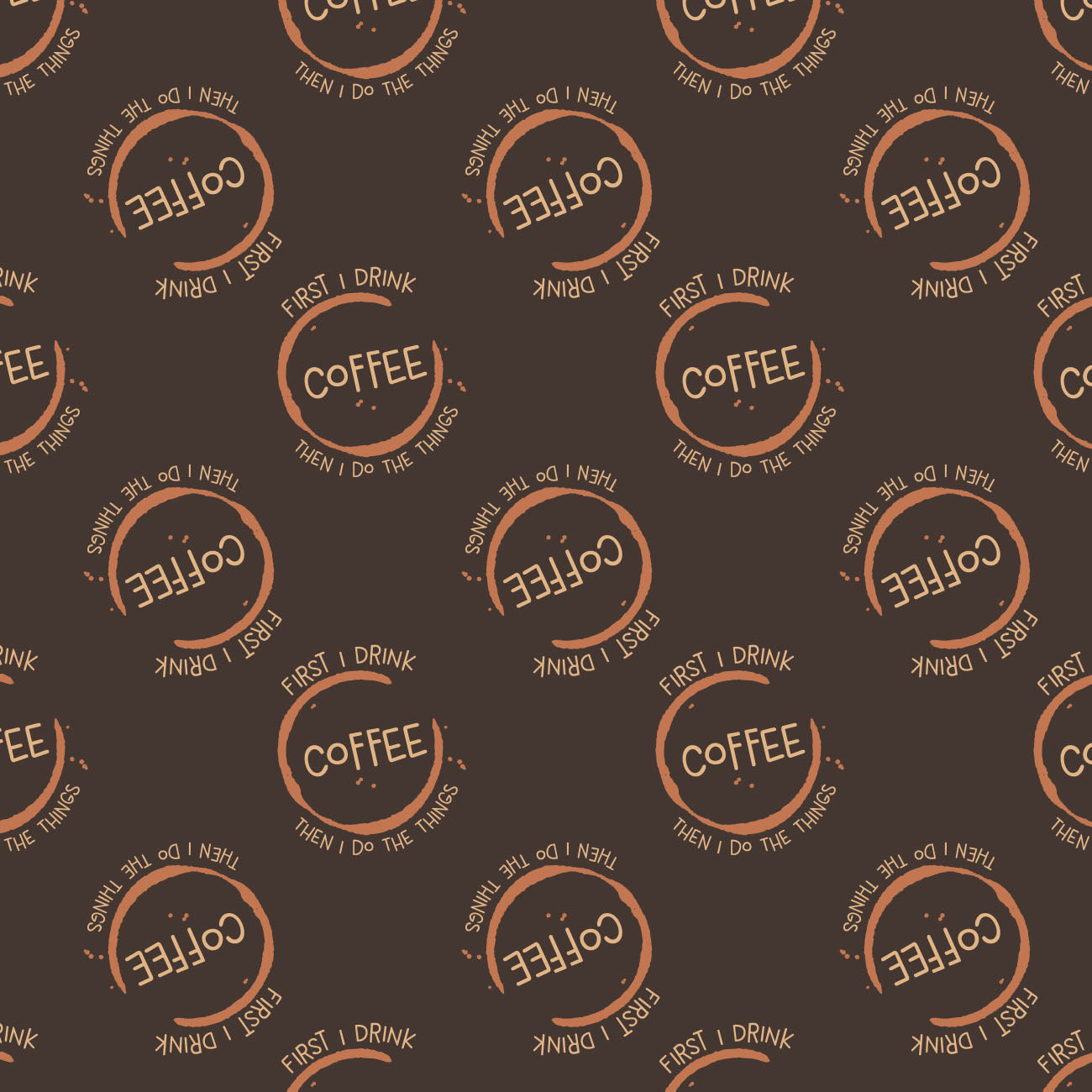 Cool Beans Collection by CDS - But First Coffee - Cotton - Dark Brown