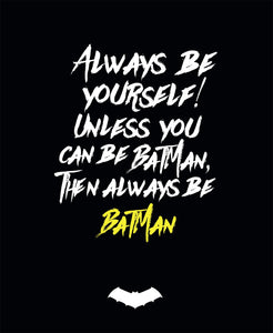Warner Bros Batman - Always Be Batman Quote - Fat Quarter - Black - Cotton